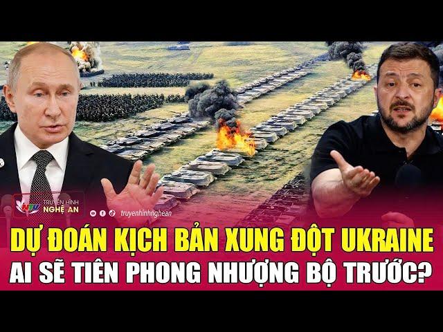 Dự đoán kịch bản xung đột Ukraine: Ai sẽ tiên phong nhượng bộ trước?