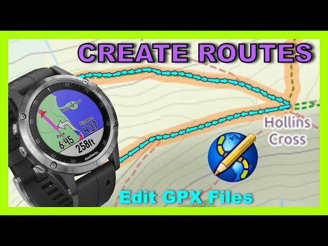 Create and Edit GPX Files | Make Routes To Use With GPS Devices