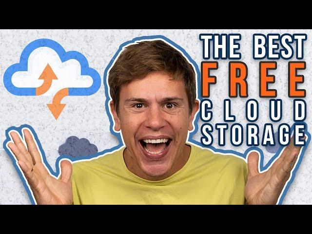 Best Free Cloud Storage: Get The Most Storage for Free