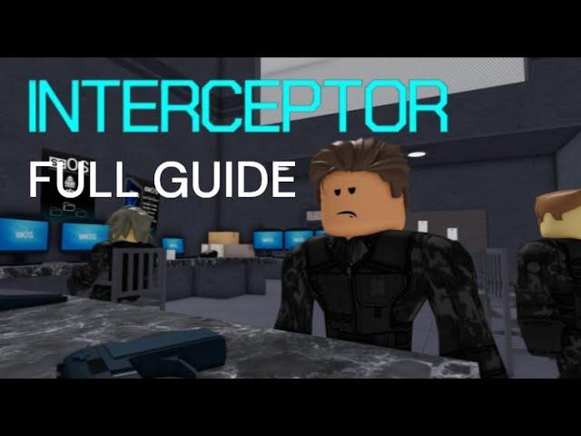 Interceptor [Demo] FULL GUIDE (Roblox)