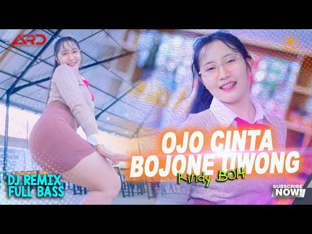 Rindy BOH - Ojo Cinta Bojone Uwong (Official MV) Remix Horeg Full Bass