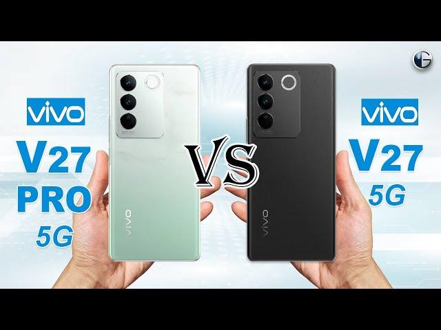 VIVO V27 PRO 5G vs VIVO V27 5G