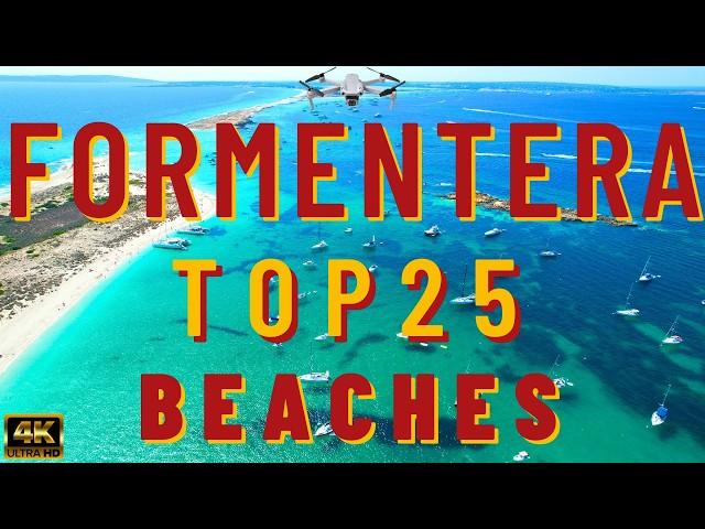 Formentera Spain - Best Beach Island - 4K Drone Cinematic Vlog - Top 25 Beaches and Things to Do