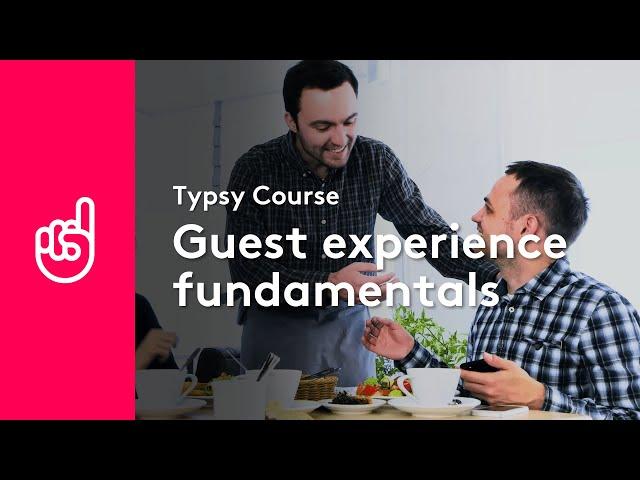 Guest Experience Fundamentals with Anna Dolce