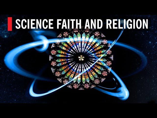 Science Faith and Religion