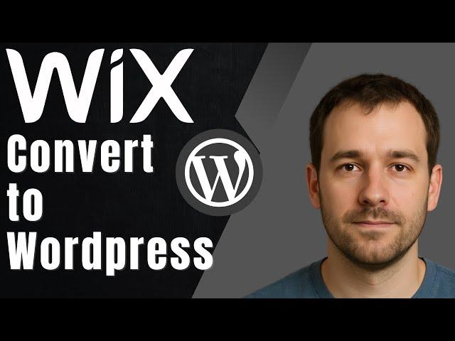 How to Convert Your Wix Website to WordPress (2025 Step‑by‑Step Guide)