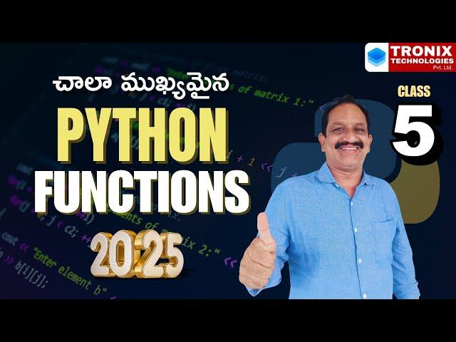 Python Functions 2025 | Python Telugu Tutorials | Python For Beginners