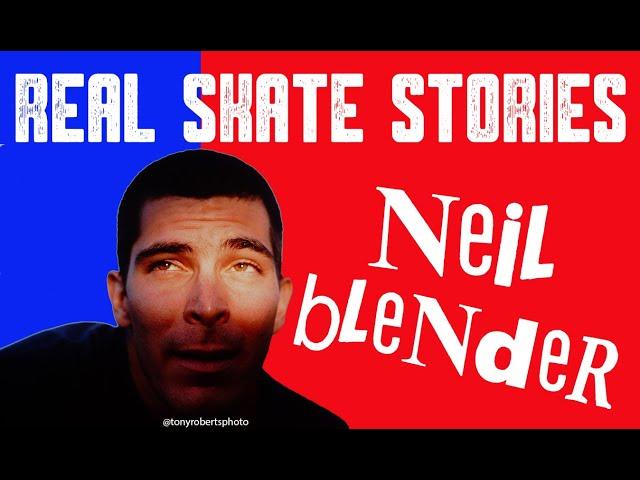 REAL SKATE STORIES: NEIL BLENDER CLASSIC 1989 RAW CAMERA TAPES FROM "SPEED FREAKS" SESSIONS