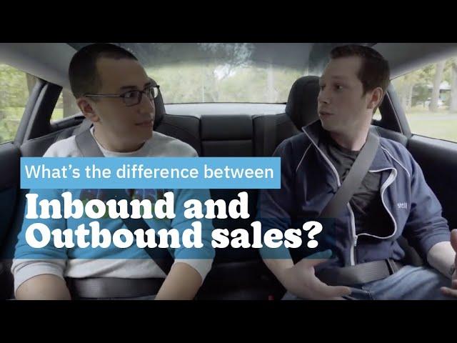 What’s the Difference Between Inbound Sales and Outbound Sales?