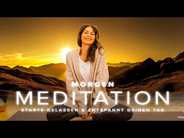 Geführte Morgen Meditation | Deinen Tag gelassen & entspannt starten | 10 Minuten