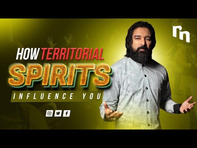 How Territorial Spirits Influence You Pt. 4/4 | Shyju Mathew