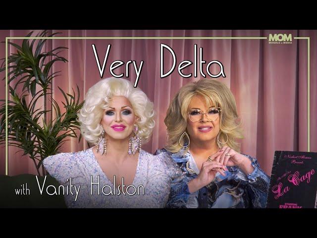 Very Delta #96 “Are You A Showgirl Like Me?” with Vanity Halston