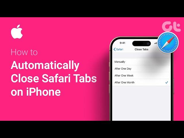 How To Automatically Close Open Safari Tabs on iPhone | Guiding Tech