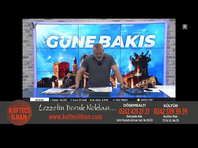 HAKAN ÇIRAK İLE GÜNE BAKIŞ 01.11.2024