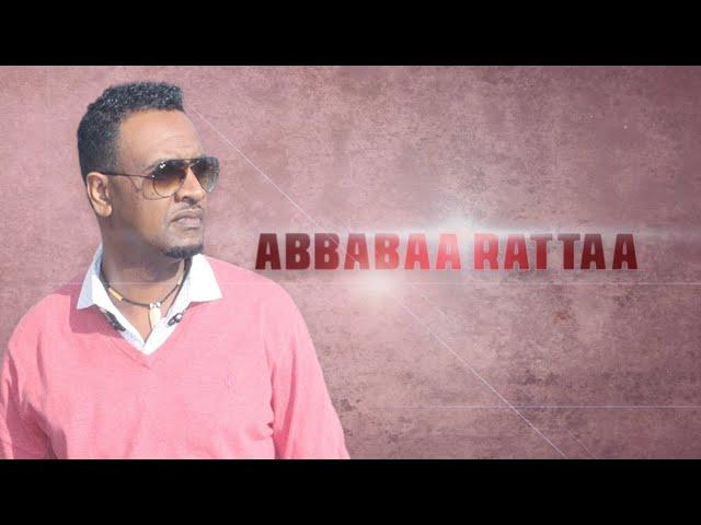 Dawite Mekonnen "Abbabaa Rattaa አባባ ራታ" New Ethiopian Oromo Music 2019(Official Video)