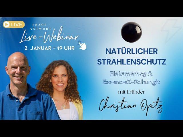 Natürlicher Strahlenschutz: Elektrosmog & Edelschungit mit Christian Opitz