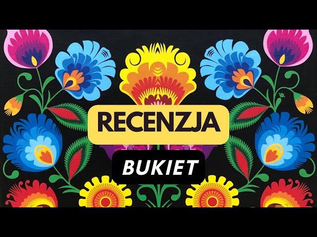  (637) Bukiet - recenzja (PL)