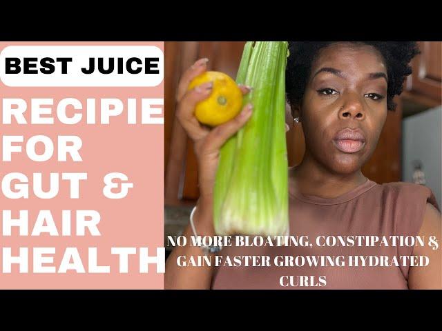 Reveal the Best Juice Recipe for Boosting Gut Health and Hair Health