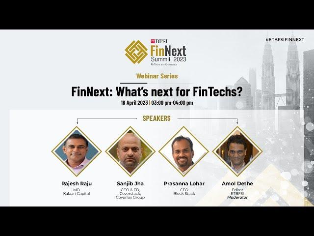 ETBFSI FinNext Summit 2023: What's Next for Fintechs