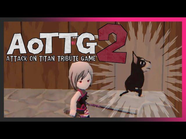 AoTTG2 - I FOUND THE DOG :D