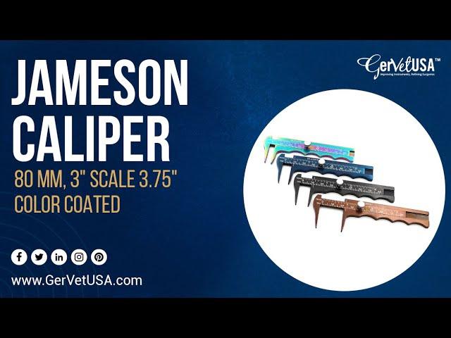 Jameson Caliper, 80 mm 3" Scale 3.75" Color Coated | GerVetUSA