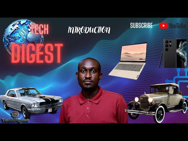 Tech Digest Introduction