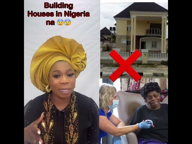 Stop building houses in Nigeria