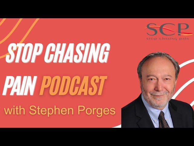 Stephen Porges Polyvagal Theory: Chronic Stress and Pain