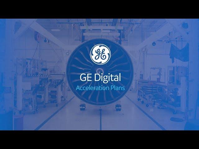 Acceleration Plans from GE Digital