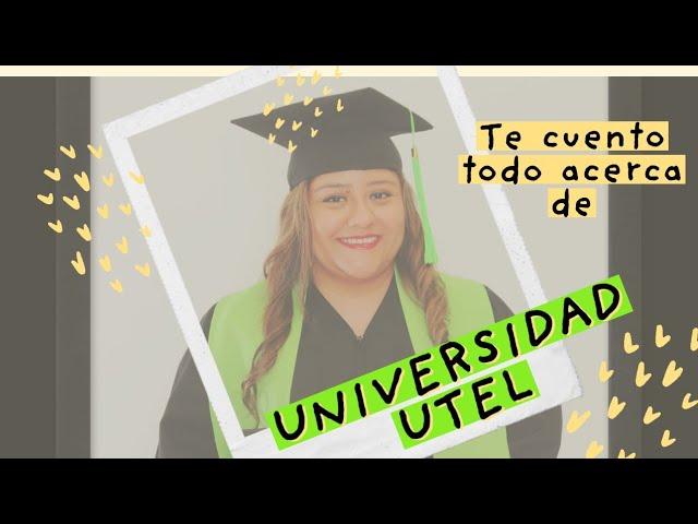 Mi experiencia en una Universidad Virtual | UTEL Universidad