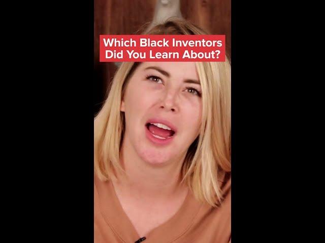 Which Black Inventors Did You Learn About? #shorts