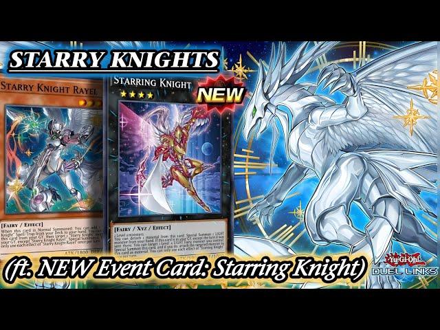 STARRY KNIGHTS ft. NEW STARRING KNIGHT | New Dumon Event Card [Yu-Gi-Oh! DUEL LINKS]