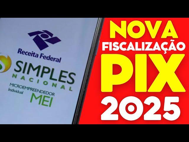 PIX 2025 | RECEITA FEDERAL VAI FISCALIZAR SEU MEI E TAMBÉM O SEU CPF