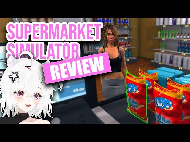 I played Supermarket Simulator and these we my thoughts... | 2024 SUPERMARKET SIMULATOR REVIEW