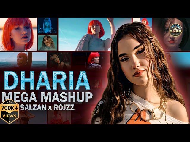 DHARIA Mega Mashup | Sugar & Brownies x Miles Above x August Diaries x Tara Rita | Salzan x RojzZ