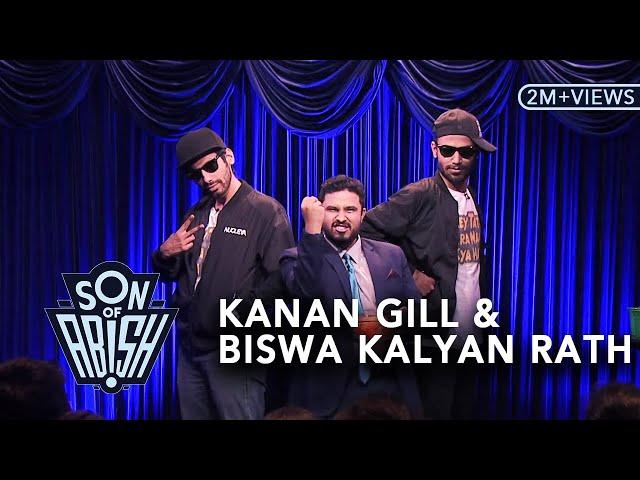 Son Of Abish feat. Kanan Gill & Biswa Kalyan Rath