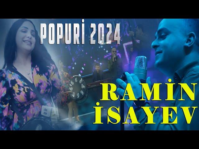 Ramin İsayev-Popuri #trend2024