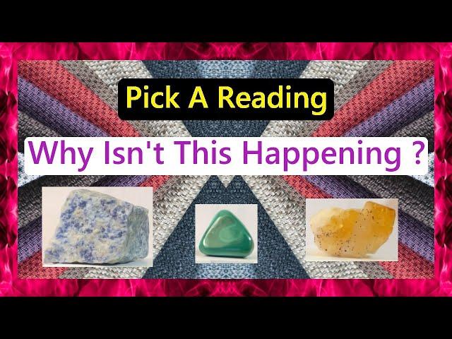 Pick A Reading - Why Isn't This Happening ?