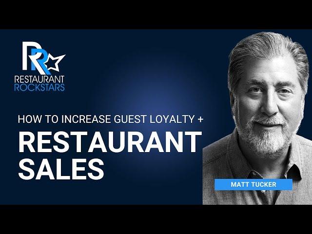 How to Increase Restaurant Sales & Build Guest Loyalty