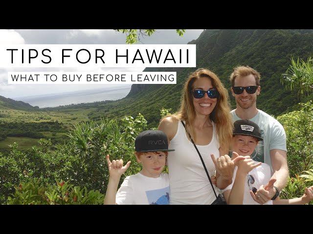 HAWAII TRAVEL TIPS | What to purchase before leaving for Oahu, Hawaii