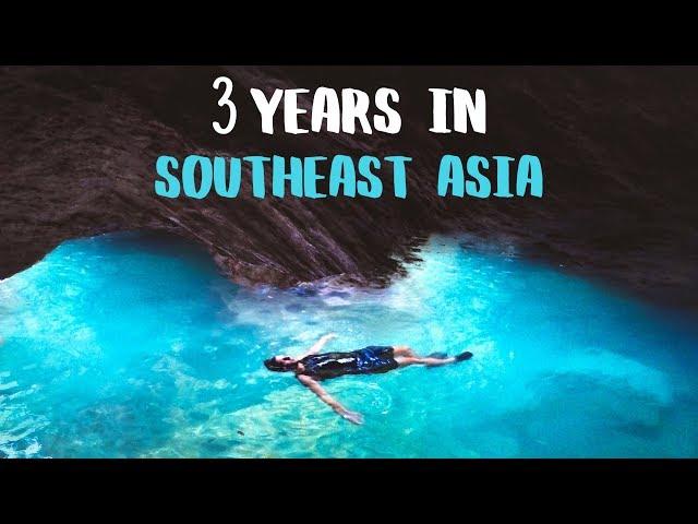 TOP 10 SOUTHEAST ASIA - 3 Years of Travel