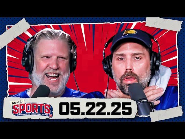 The Pacers & Knicks Game Gave Us One Of The Best Playoff Moments | Mostly Sports EP 415 | 5.22.25