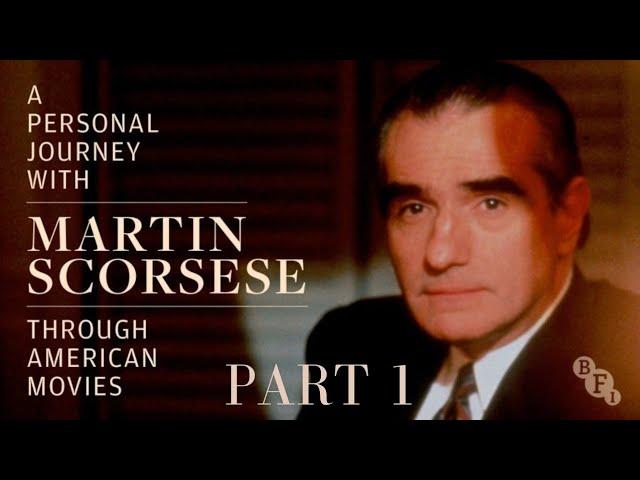 A Personal Journey With Martin Scorsese Through American Movies 1995 (Part 1).