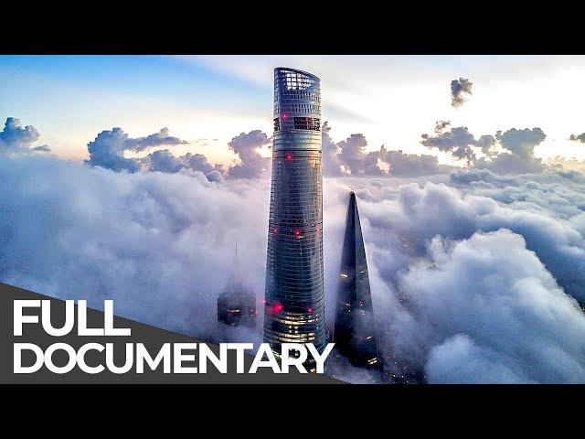 China's Tallest Building: Shanghai Tower | China's Mega Projects | Free Documentary