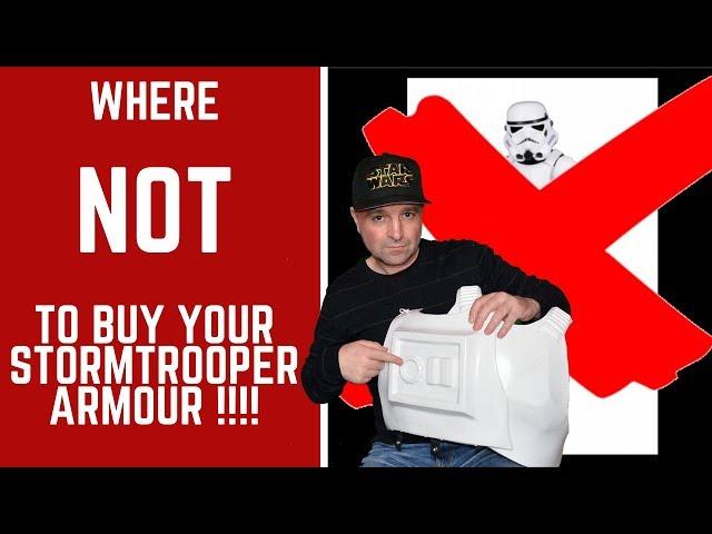 Where NOT to buy Stormtrooper armour!