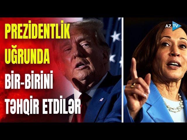 ABŞ-də prezidentlik uğrunda “ölüm-dirim savaşı” – Trampla Kamala Harris bir-birlərini təhqir etdilər