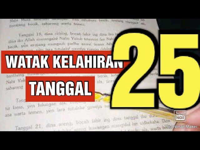 WATAK KELAHIRAN TANGGAL DUAPULUH LIMA#25