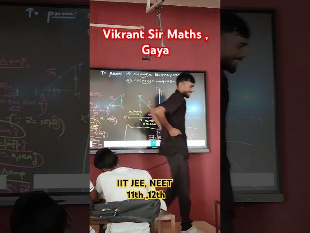 Vikrant Sir Maths, Gaya #jee #neet #iit #nta #11th #12th #shorts #trending #shortvideo