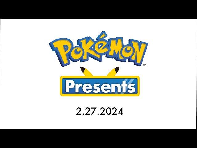 Pokémon Presents | 2.27.2024