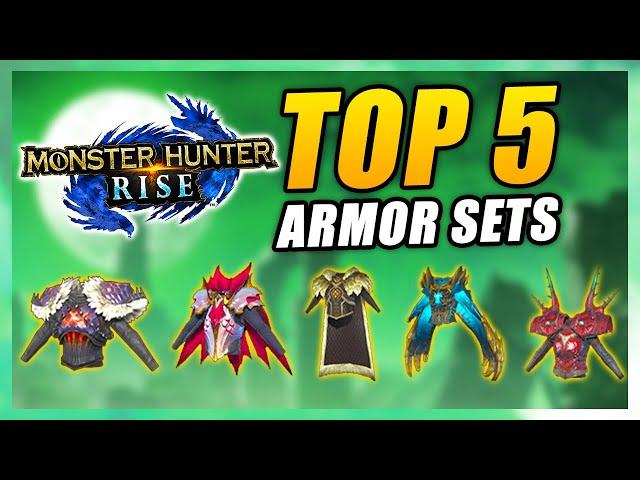 The Top 5 BEST ARMOR SETS To Use In Monster Hunter Rise